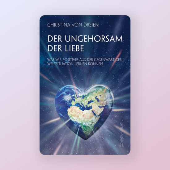 Der Ungehorsam der Liebe